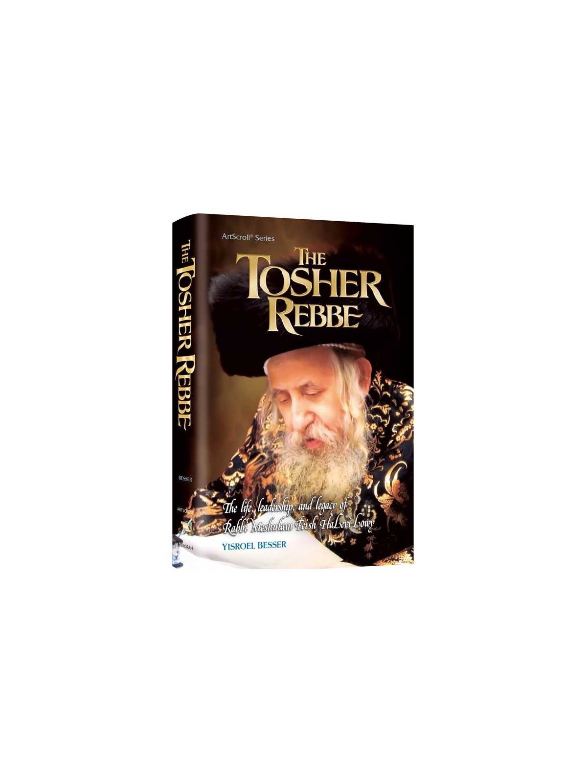 The Tosher Rebbe | Books | Judaica