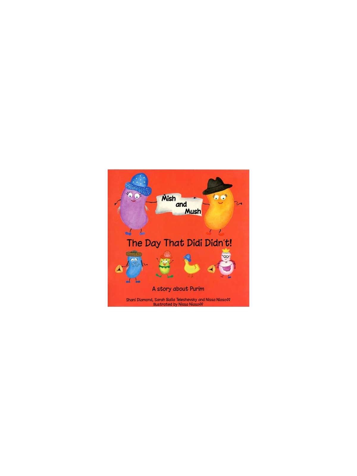 Mish & Mush: The Day That Didi Didn't | Books | Judaica