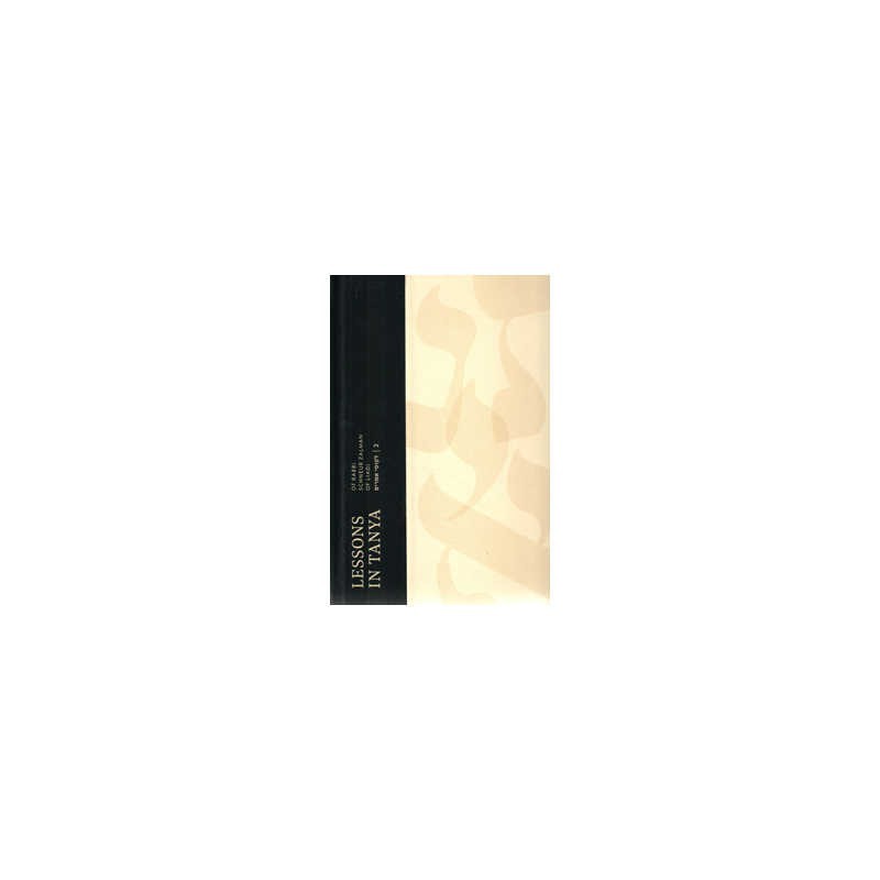 Lessons In Tanya Vol. 2 - Paperback 6 x 9 | Books | Judaica