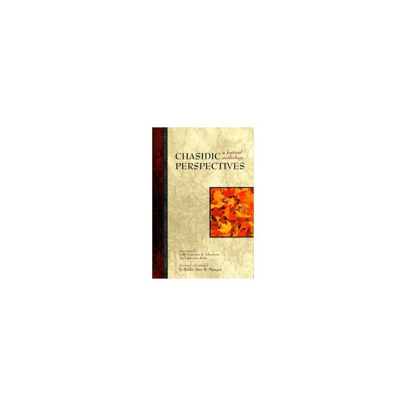 Chasidic Perspectives, A Festival Anthology | Books | Judaica