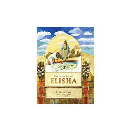 The Miracles of Elisha | Books | Judaica