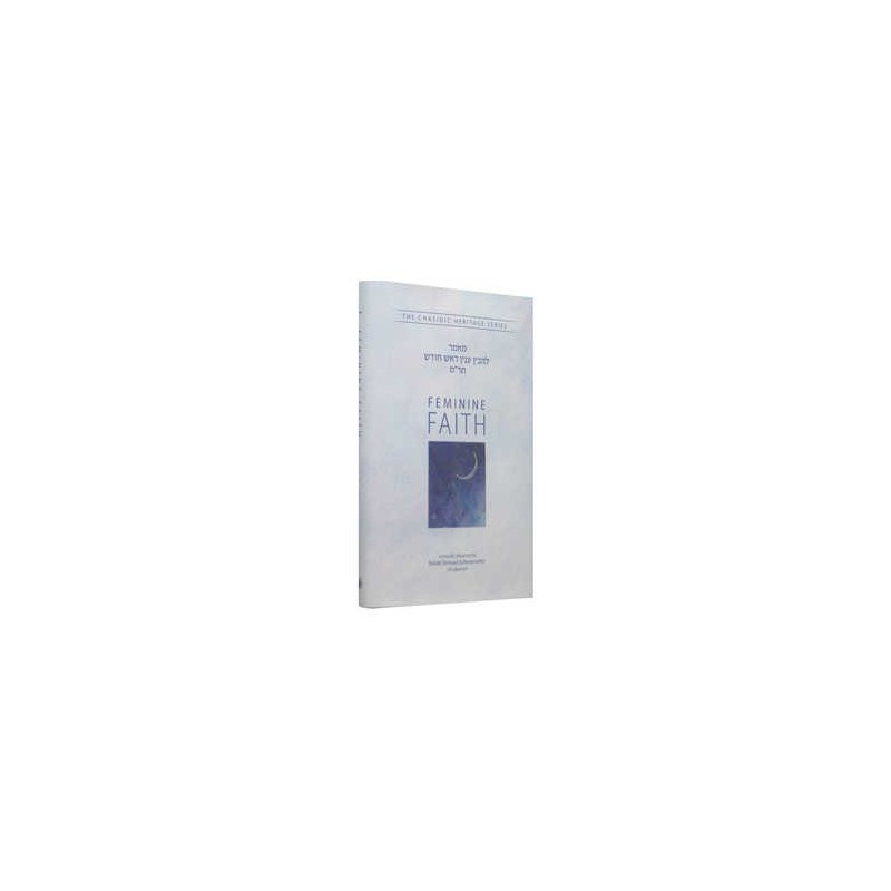 Feminine Faith - L'Hovin Inyan Rosh Chodesh | Books | Judaica