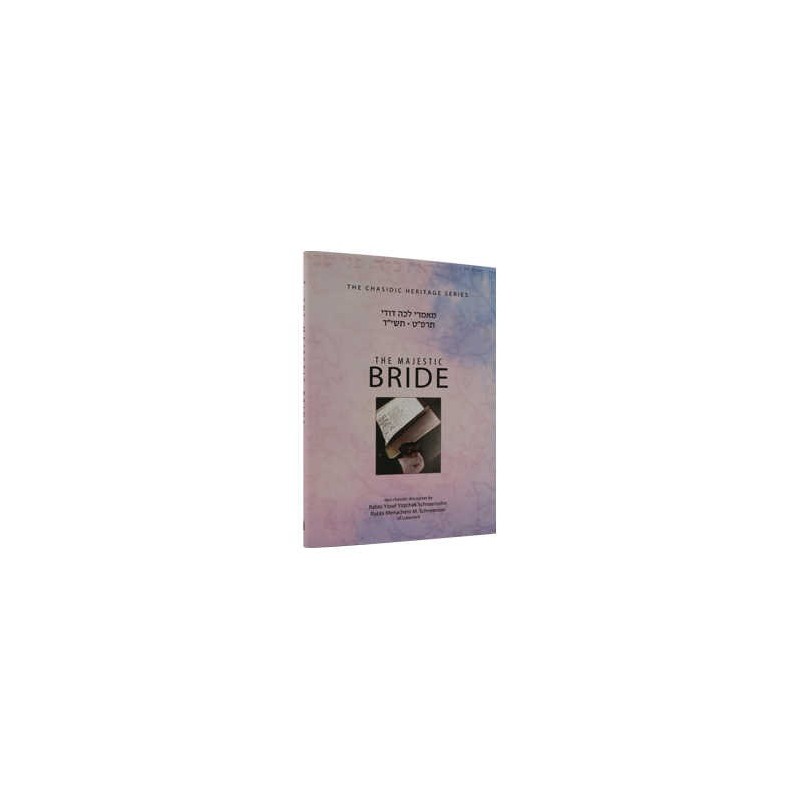 Majestic Bride - Lecha Dodi 5689 & 5714 | Books | Judaica