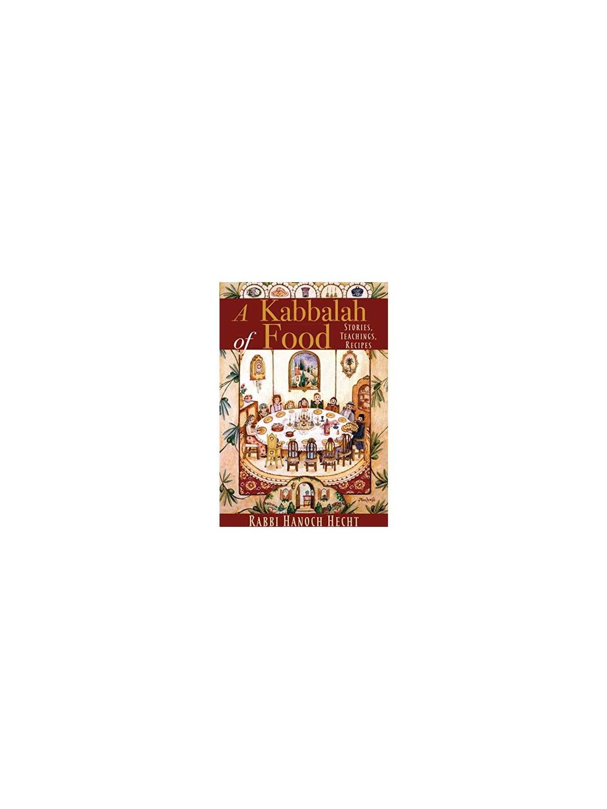 A Kabbalah of Food | Books | Judaica