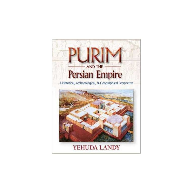 Pourim et l'Empire perse | Livres | Judaïca
