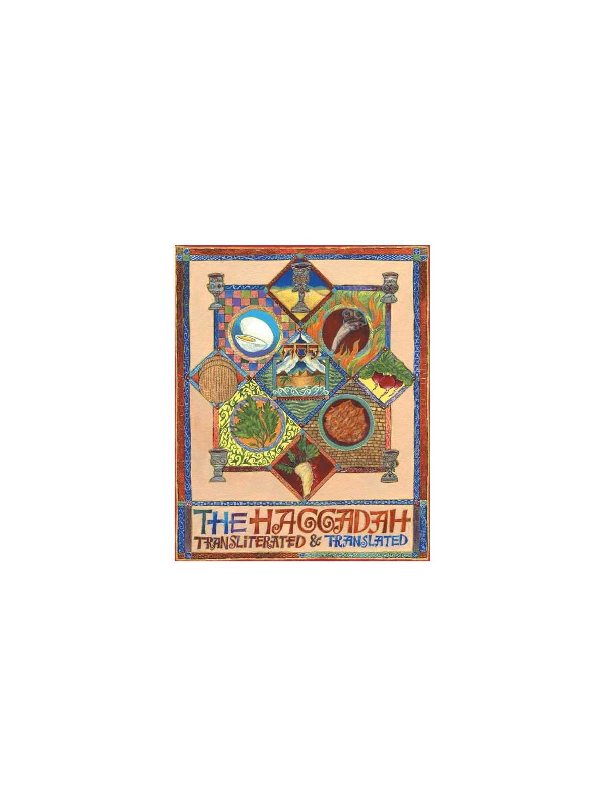 La Haggadah : translittérée et traduite | Pâque | Judaïca