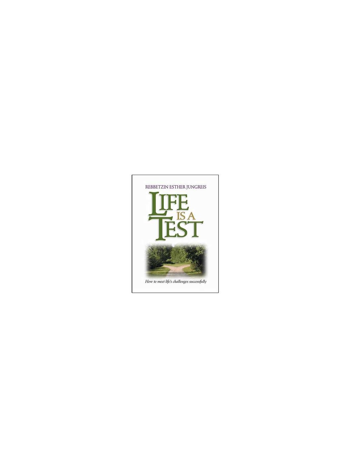 La vie est un test | Livres | Judaïca