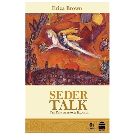 Discours du Seder : La Haggada conversationnelle | Pâque | Judaïca