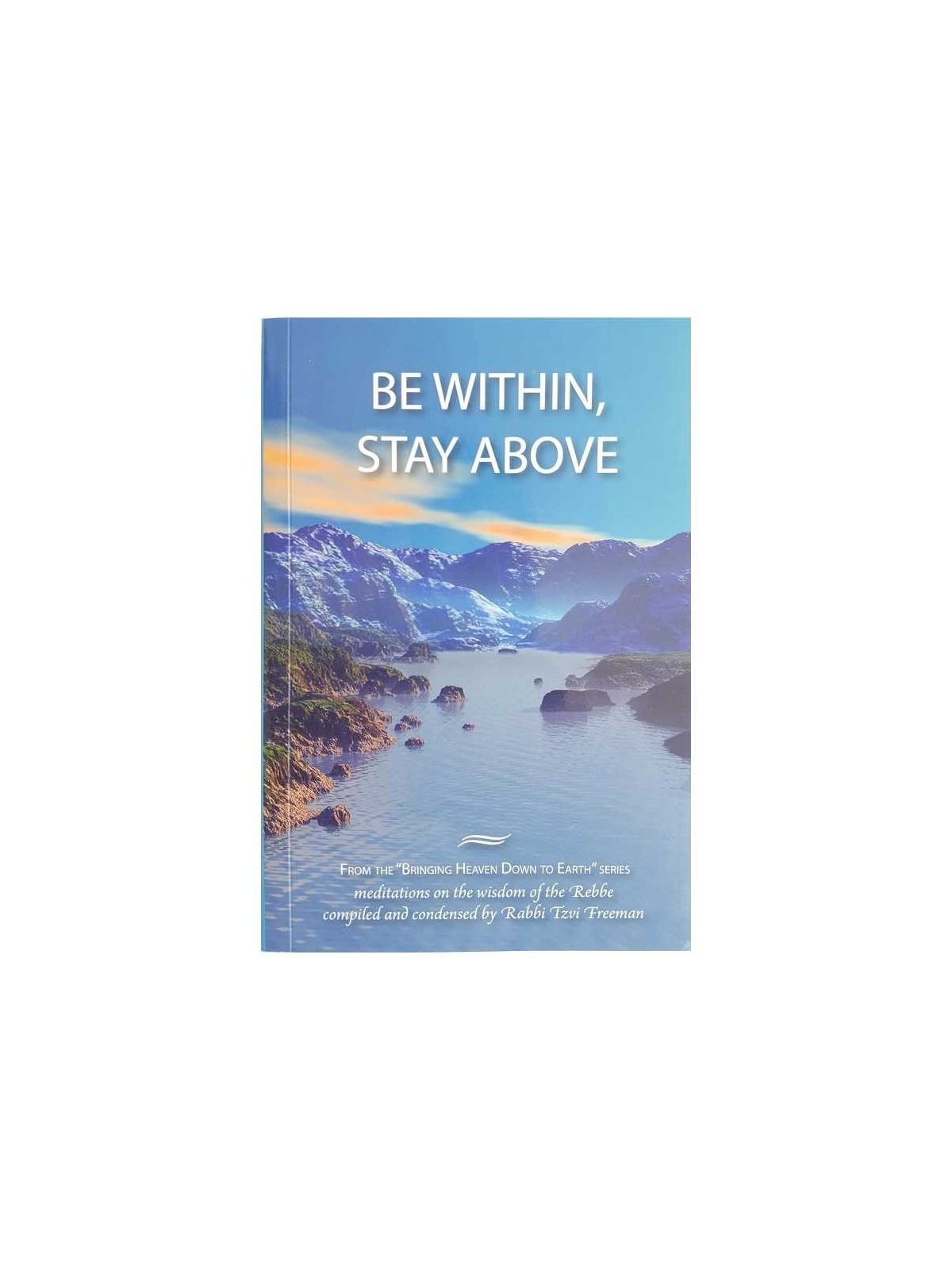 Be Within Stay Above - Paperback | Books | Judaica