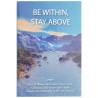 Be Within Stay Above - Paperback | Books | Judaica