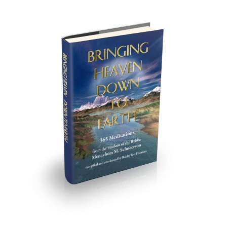 Bringing Heaven Down To Earth | Books | Judaica