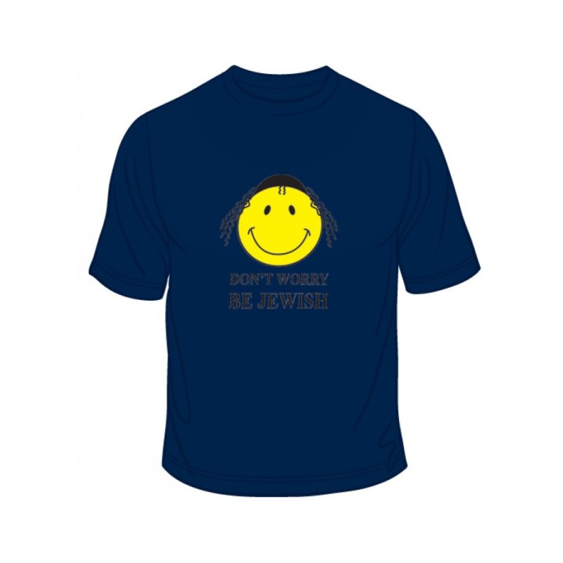 Dont Worry Be Jewish | Jewish T-Shirts