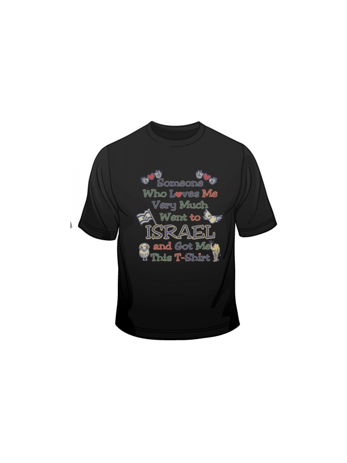 Someone Who Loves Me T Shirt | Israel T-Shirts