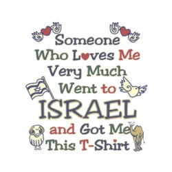 Someone Who Loves Me Long Sleeved T Shirt | Israel T-Shirts