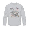 Someone Who Loves Me Long Sleeved T Shirt | Israel T-Shirts